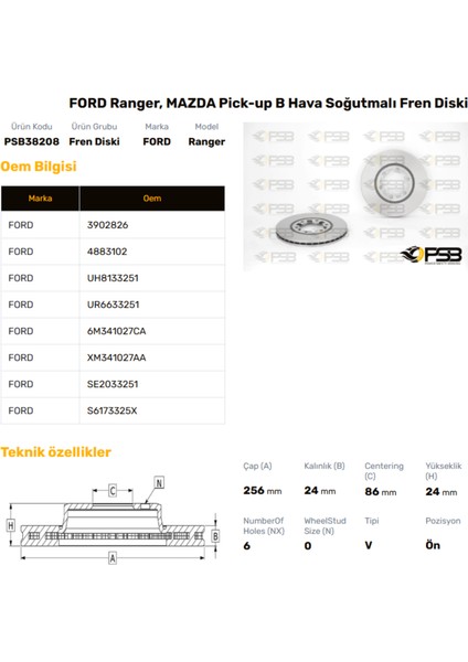 Fren Diski Ön 256MM Mazda B2500 1999-2WD Ranger 1999- 2WD Oem Kodu - UR66-33-251PSB38208