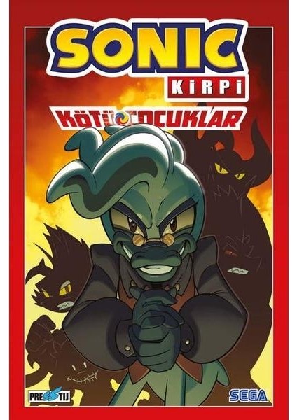 Sonic Kirpi: Kötü Çocuklar