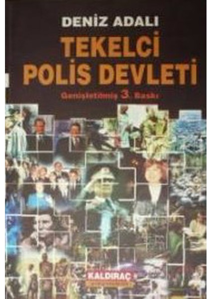 Tekelci Polis Devleti - Deniz Adalı (1997 Basım-Sıfır Kitap)