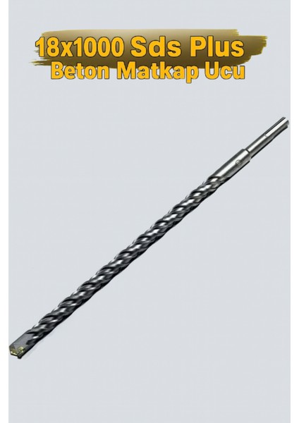 Sds Plus Beton Delme Matkap Ucu 18X1000 mm