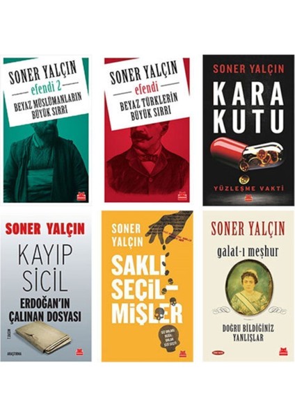 Soner Yalçın 6 Kitap Set(Kara Kutu, Saklı Seçilmişler, Efendi 1 ve 2, Kayıp Sicil, Galat-I Meşhur)