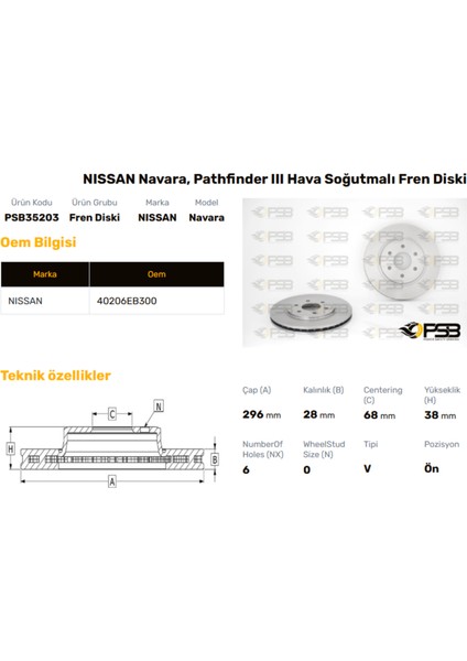 Fren Diski Ön 296MM Nıssan Navara 16'' 2.5 Dcı 2005- Pathfınder 2.5 Dcı 2005- Oem Kodu - 40206-EB300-PSB35203