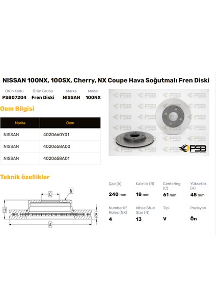 Fren Diski Ön 240MM Nıssan Sunny 1986-1996 Oem Kodu - 40206-60Y01-PSB07204