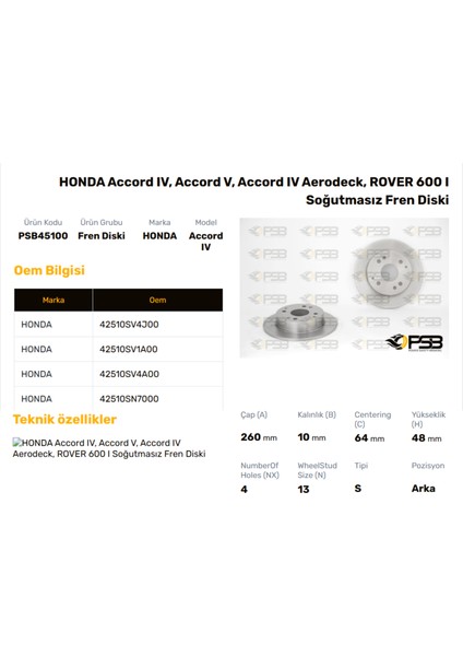 Fren Diski Arka 260MM Honda Accord 2.0 16V 1990-1998 Oem Kodu - 42510-SM4-950-PSB45100