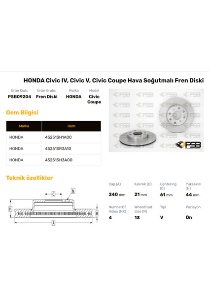 Fren Diski Ön 240MM Honda Cıvıc 1.4 1.5 1992-2001 Oem Kodu - 45251-SR3-A10-PSB09204