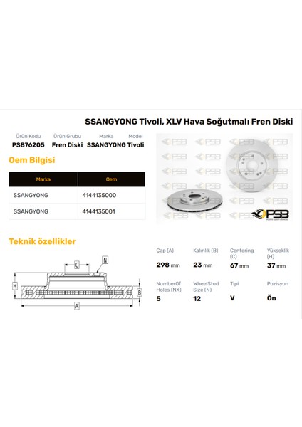 Fren Diski Ön 298MM Ssangyong Tivoli 2015- Oem Kodu - 4144135000-PSB76205