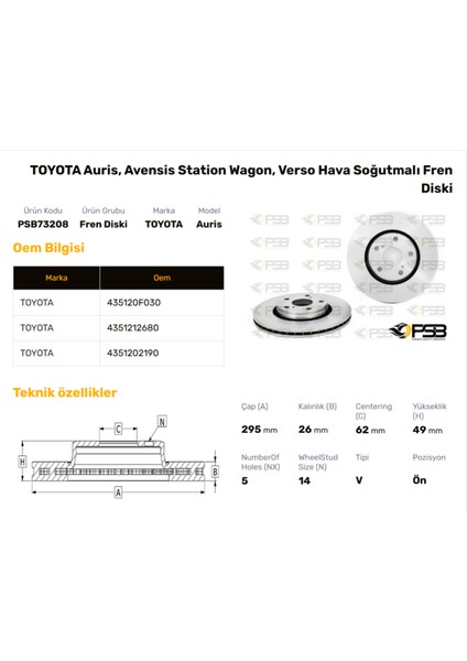 Fren Diski Ön 295MM Toyota Aurıs 2012-2015 Avensıs 2008- Oem Kodu - 43512-0F030-PSB73208