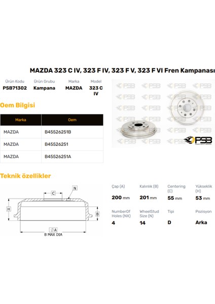 Fren Kampanası Arka 200MM Mazda 323 1989- Oem Kodu - B455-26-251B-PSB71302