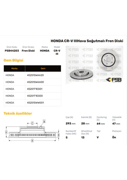Fren Diski Ön 293MM Honda Crv 2007- Oem Kodu - 45251-T1E-G01-PSB44203