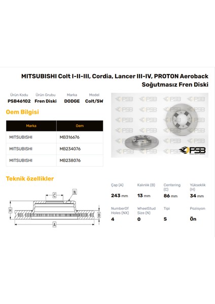 Fren Diski Ön 243MM Mıtsubıshı Lancer 1984-1992 Oem Kodu - MB316676-PSB46102