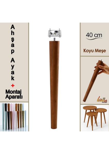 Ahşap Ayak 40 cm Koyu Meşe M8 Civatalı Bağlantı Aparatlı Mobilya Tabure Sehpa Masa Destek Ayağı