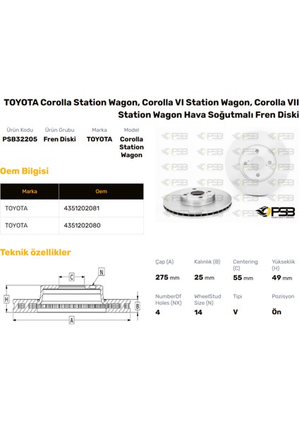 Fren Diski Ön 275MM Toyota Corolla 1.4 D4D 2002-2006 Corolla Sw E12U 2004- Oem Kodu - 43512-02081-PSB32205