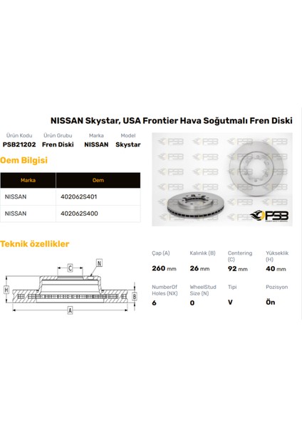 Fren Diski Ön 260MM Nıssan Pıck-Up D22 Skystar 4WD 1998-2002 Oem Kodu - 40206-2S401-PSB21202