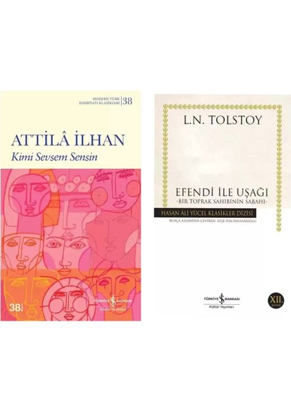 Kimi Sevsem Sensin - Attila Ilhan - Efendi Ile Uşağı - L. N. Tolstoy