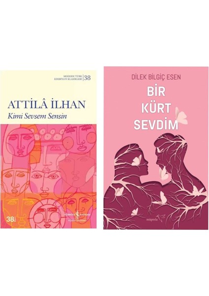 Kimi Sevsem Sensin - Attila Ilhan - Bir Kürt Sevdim - Dilek Bilgiç Esen