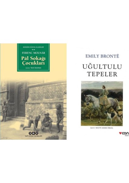 Pal Sokağı Çocukları- Ferenc Molnar - Uğultulu Tepeler - Emily Bronte