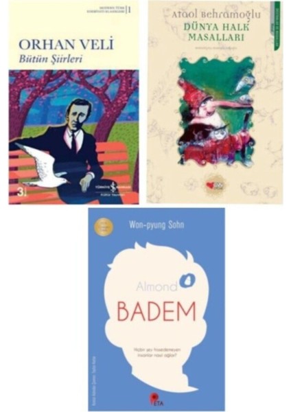 Bütün Şiirleri - Orhan Veli Kanık - Dünya Halk Masalları - Ataol Behramoğlu - Badem