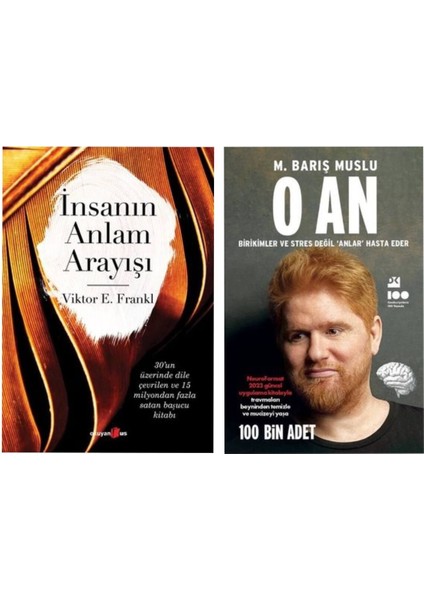 Insanın Anlam Arayışı Viktor Emil Frankl - O An M. Barış Muslu