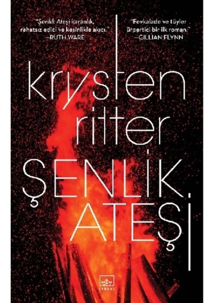 Şenlik Ateşi | Ithaki Yayınları 9786057762474 fiyatları