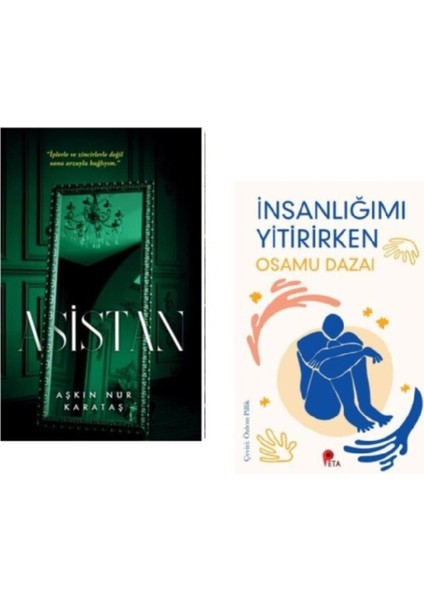 Asistan - (Insanlığımı Yitirirken Hediye)