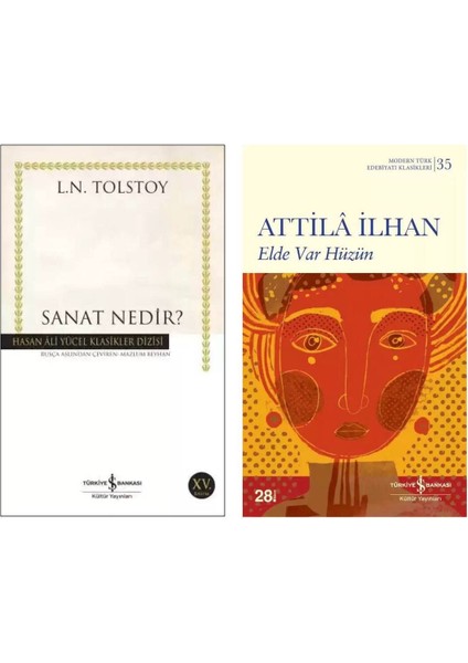 Sanat Nedir ? Elde Var Hüzün - Attila Ilhan