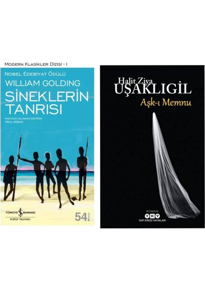 Sineklerin Tanrısı - Sir William Gerald Golding - Aşk-I Memnu - Halit Ziya Uşaklıgil