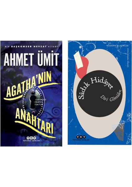 Agatha’nın Anahtarı - Diri Gömülen - Sadık Hidayet - Yapı Kredi Yayınları