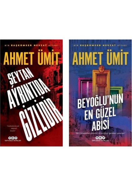 Ahmet Ümit Şeytan Ayrıntıda Gizlidir – Beyoğlunun En Güzel Abisi
