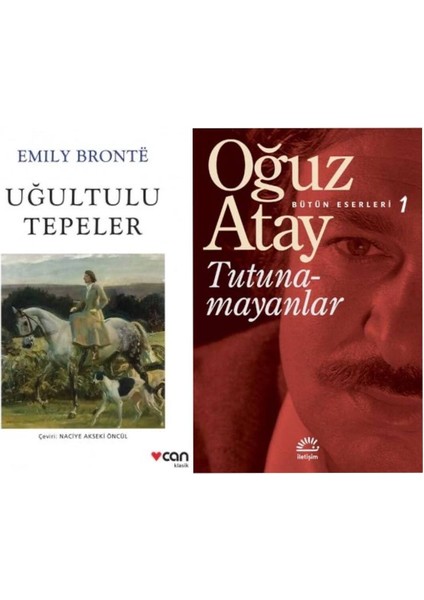 Uğultulu Tepeler - Emily Bronte - Tutunamayanlar - Bütün Eserleri 1 - Oğuz Atay