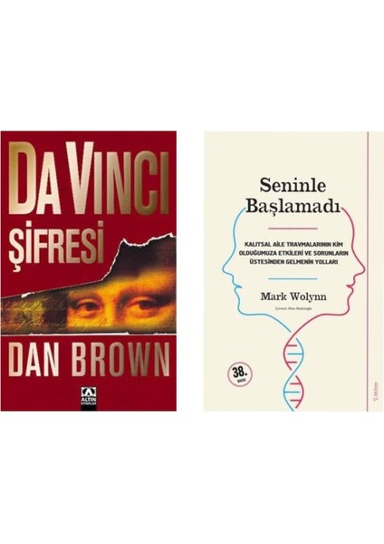 Da Vinci Şifresi Dan Brown - Seninle Başlamadı Mark Wolynn
