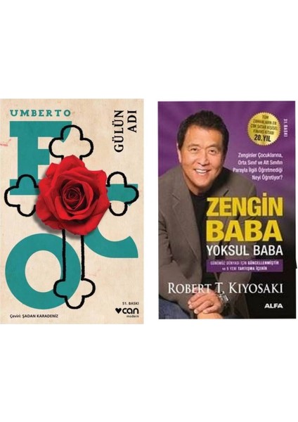 Gülün Adı - Umberto Eco - Zengin Baba Yoksul Baba - Robert T. Kiyosaki