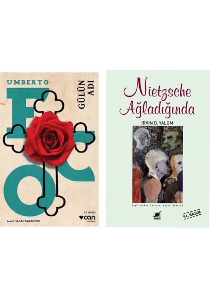 Gülün Adı - Umberto Eco - Nietzsche Ağladığında - Irvin D. Yalom