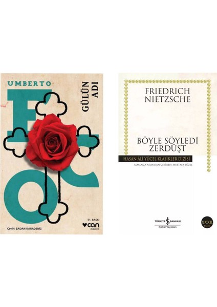 Gülün Adı Umberto Eco Böyle Buyurdu Zerdüşt Friedrich Wilhelm Nietzsche