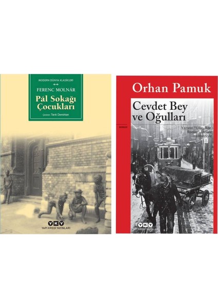 Pal Sokağı Çocukları - Ferenc Molnar - Cevdet Bey ve Oğulları - Orhan Pamuk