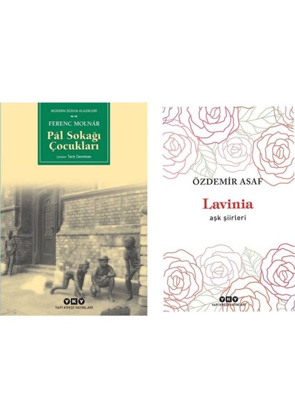 Pal Sokağı Çocukları - Ferenc Molnar - Lavinia - Aşk Şiirleri - Özdemir Asaf