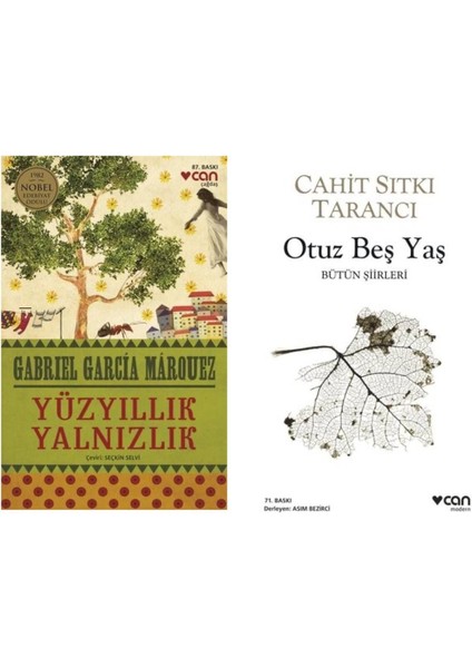 Yüzyıllık Yalnızlık - Gabriel García Márquez - Otuz Beş Yaş - Cahit Sıtkı Tarancı