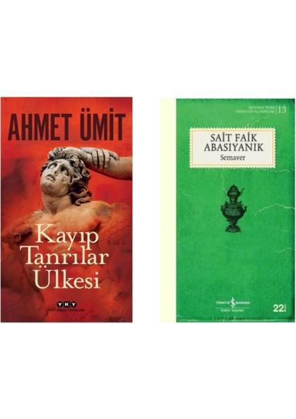 Ahmet Ümit Kayıp Tanrılar Ülkesi - Sait Faik Abasıyanık Semaver