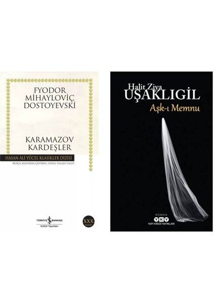 Karamazov Kardeşler - Aşk-I Memnu Halit Ziya Uşaklıgil