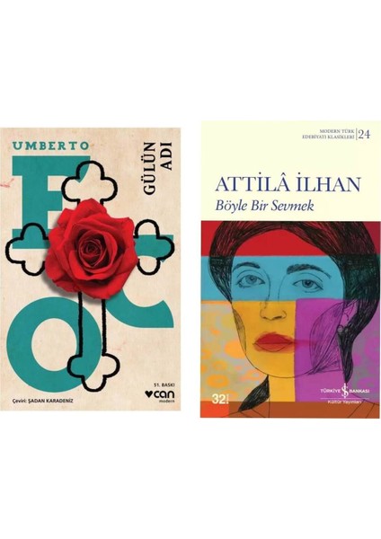 Gülün Adı - Umberto Eco - Böyle Bir Sevmek - Attila Ilhan