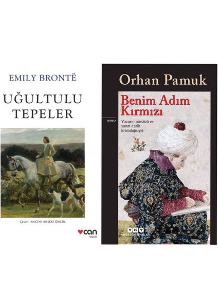 Uğultulu Tepeler - Emily Bronte - Benim Adım Kırmızı - Orhan Pamuk