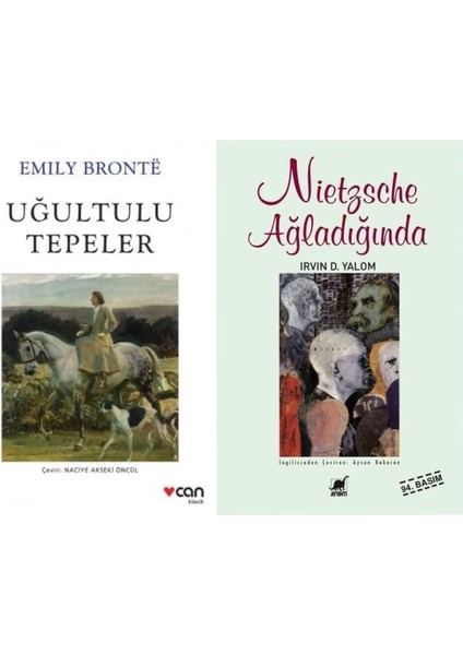 Uğultulu Tepeler - Emily Bronte - Nietzsche Ağladığında - Irvin D. Yalom