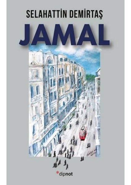 Jamal - Selahattin Demirtaş