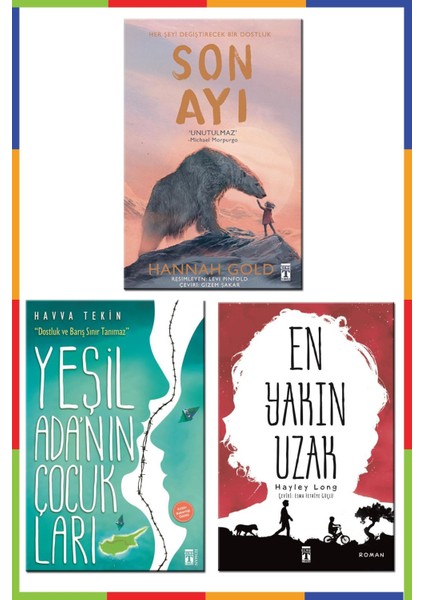 Son Ayı - Yeşil Ada’nın Çocukları - En Yakın Uzak