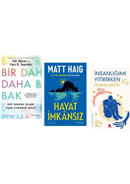 Set Bir Daha Bak - Hayat Imkansız - ( Insanlığımı Yitirirken Kitabı Hediye)