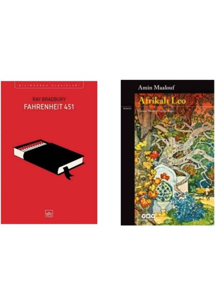 Fahrenheit 451 - Ray Bradbury - Afrikalı Leo - Amin Maalouf
