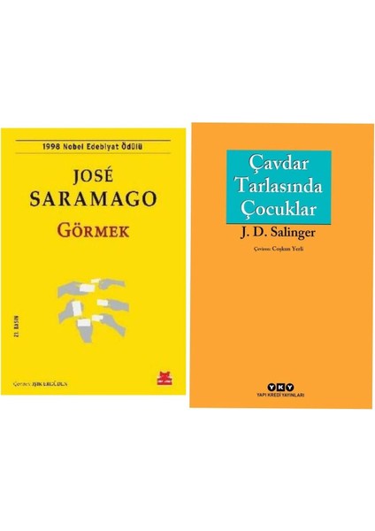 Görmek - Jose Saramago - Çavdar Tarlasında Çocuklar - Jerome David Salinger