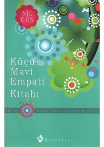 Küçük Mavi Empati Kitabı - Duygu Dilini Anlamak | Kuraldışı Yayınevi 9789752751347 fiyatları