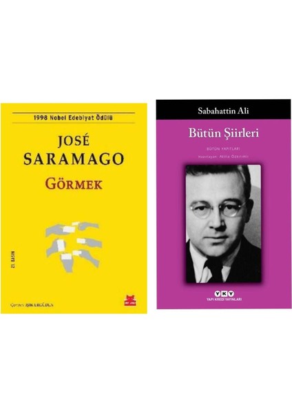 Görmek - Jose Saramago - Bütün Şiirleri - Sabahattin Ali