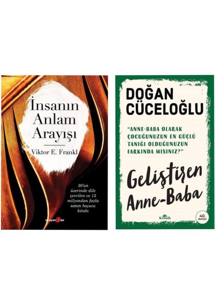 Insanın Anlam Arayışı Viktor Emil Frankl - Geliştiren Anne Baba Doğan Cüceloğlu