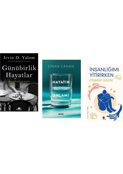 Günübirlik Hayatlar - Hayatın Anlamı - (Insanlığımı Yitirirken Kitabı Hediye)